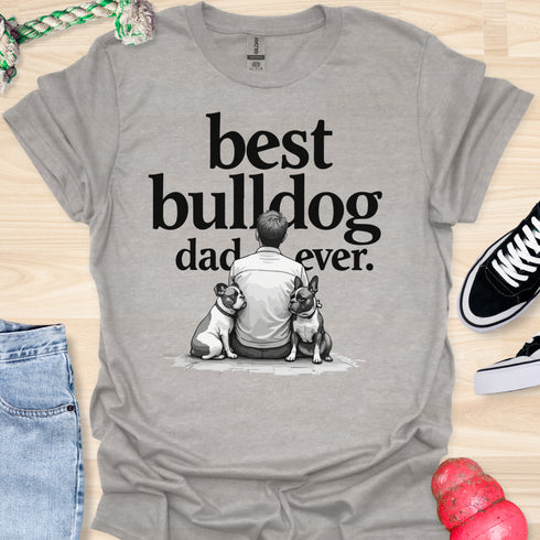 The best bulldog dad ever - V8 - Sitting Calm Two T-Shirt